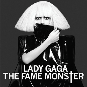 レディー・ガガのアルバム「The Fame Monster」（ザ・フェイム・モンスター）