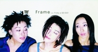 trfのシングル「Frame」