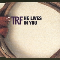 trfのシングル「HE LIVES IN YOU」