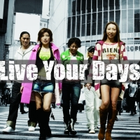 trfのシングル「Live Your Days」