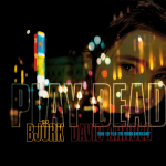 ビョークのシングル「Play Dead」（プレイ・デッド）