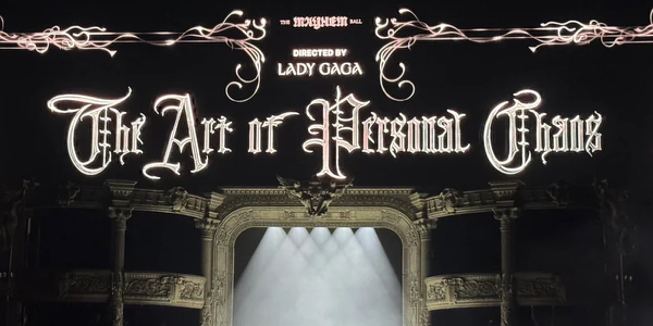 レディー・ガガの「The Mayhem Ball」のタイトル（The Art of Personal Chaos）