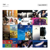 TRF が止まらない。Digital NONSTOP vol.1