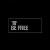 trfのMV「BE FREE」のタイトル